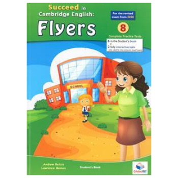 SUCCEED IN FLYERS 8 PRACTICE TESTS (REVISED 2018)