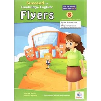 SUCCEED IN FLYERS 8 PRACTICE TESTS TEACHER'S BOOK (REVISED 2018) ΒΙΒΛΙΟ ΚΑΘΗΓΗΤΗ
