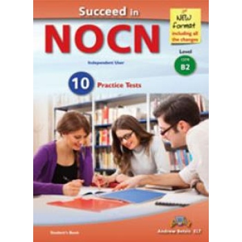 SUCCEED IN NOCN B2 10 PRACTICE TESTS SELF STUDY EDITION NEW FORMAT 2015