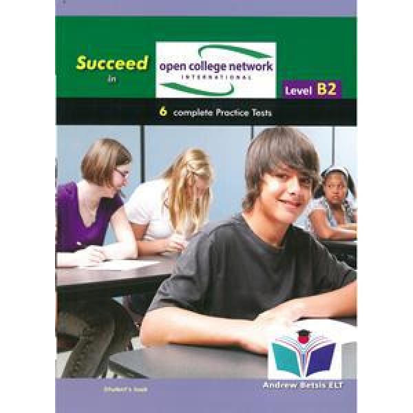 SUCCEED IN OPEN COLLEGE NETWORK (OCN) B2