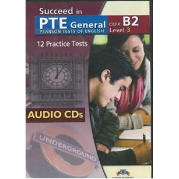 SUCCEED IN PTE GENERAL B2 (LEVEL 3) 12 PRACTICE TESTS CDs(4)