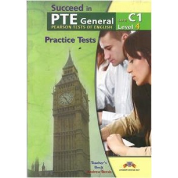 SUCCEED IN PTE GENERAL C1 (LEVEL 4 )5 PRACTICE TESTS TEACHER'S