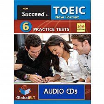 SUCCEED IN TOEIC 6 PRACTICE TESTS AUDIO CDs 2018