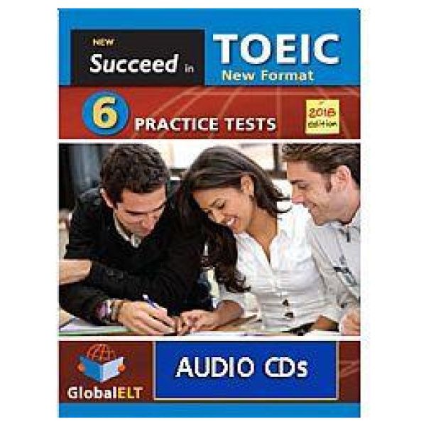 SUCCEED IN TOEIC 6 PRACTICE TESTS AUDIO CDs 2018