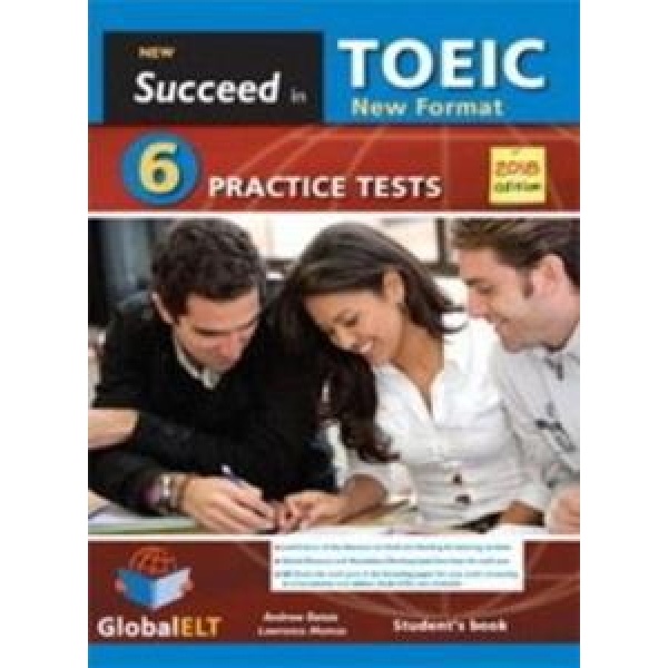 SUCCEED IN TOEIC 6 PRACTICE TESTS STUDENT'S BOOK 2018