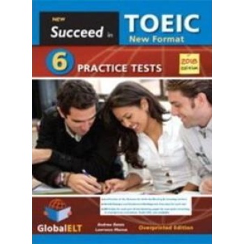 SUCCEED IN TOEIC 6 PRACTICE TESTS TEACHER'S BOOK 2018