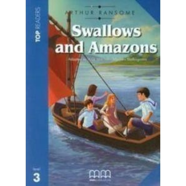 SWALLOWS AND AMAZONS - STUDENT'S BOOK (INCLUDES GLOSSARY)
