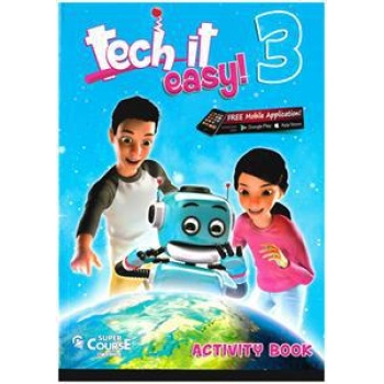 TECH IT EASY! 3 WORKBOOK