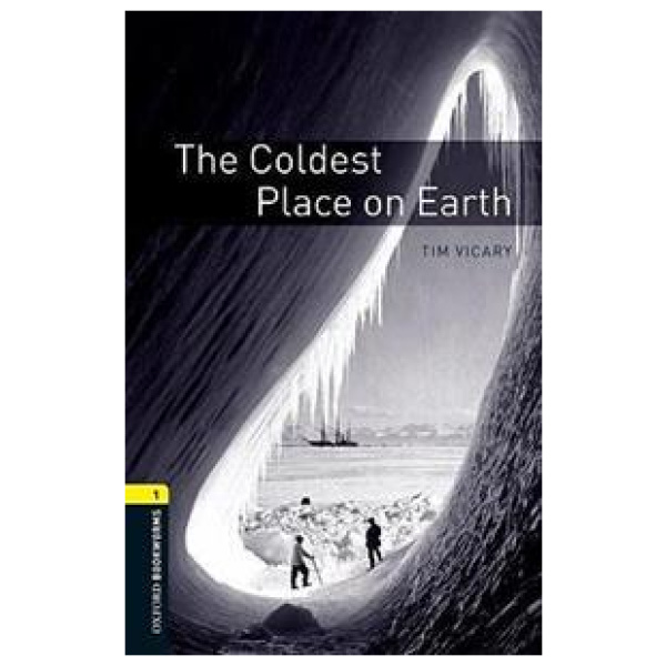 THE COLDEST PLACE ON EARTH (OBW 1)