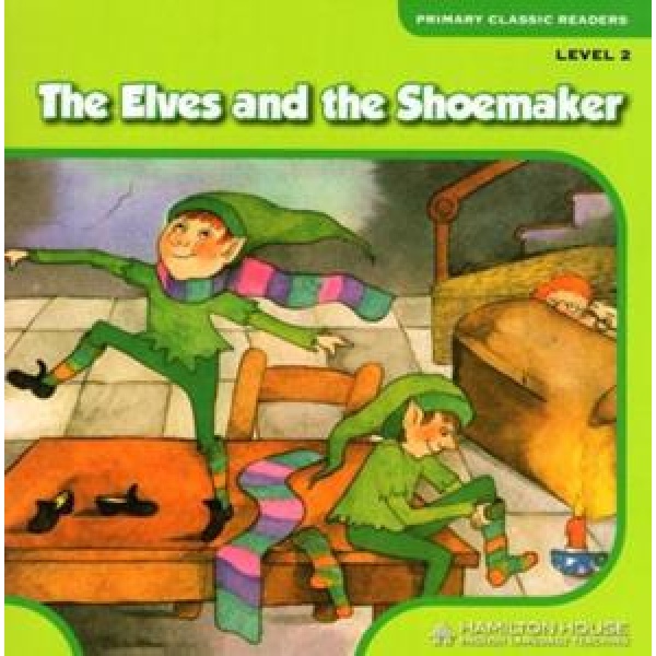 THE ELVES AND THE SHOEMAKER (+E-BOOK) - LEVEL 2