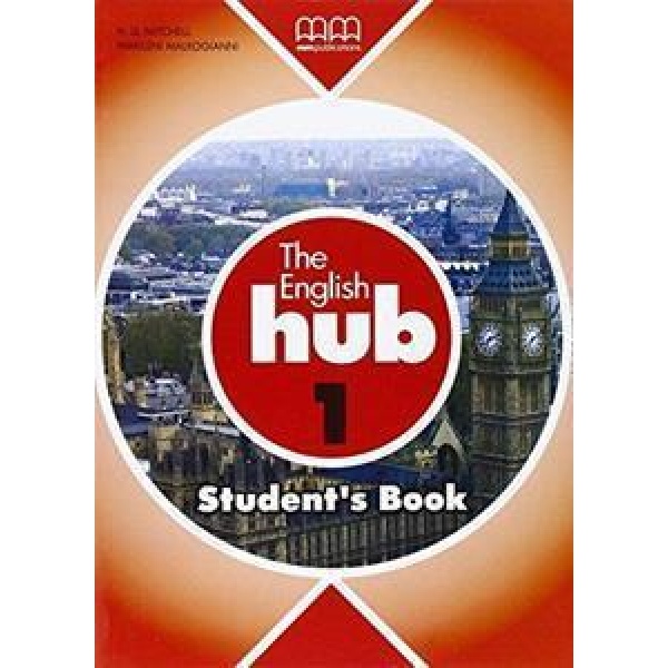 THE ENGLISH HUB 1 STUDENT'S BOOK