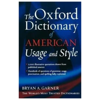 THE OXFORD DICTIONARY OF AMERICAN USAGE AND STYLE