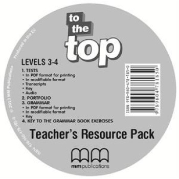 TO THE TOP 3-4 TEACHER'S RESOURSE CD-ROM
