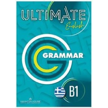 ULTIMATE ENGLISH B1 GRAMMAR GREEK