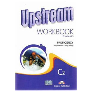 UPSTREAM PROFICIENCY C2 WORKBOOK