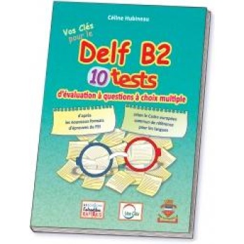 VOS CLES DELF B2 2021