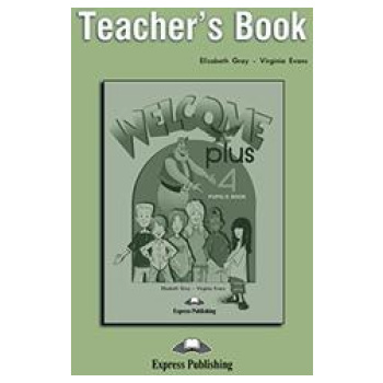 WELCOME PLUS 4 TEACHER'S BOOK (+POSTERS)