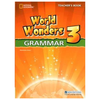 WORLD WONDERS 3 GRAMMAR - TEACHER'S BOOK INTERNATIONAL