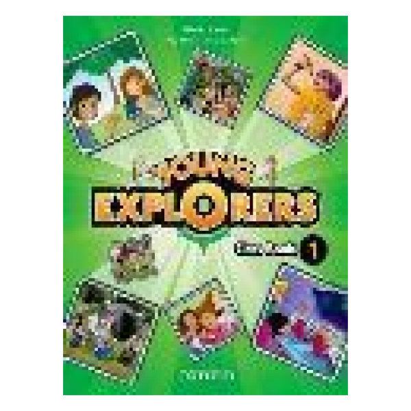 YOUNG EXPLORERS 1 STUDENT'S BOOK