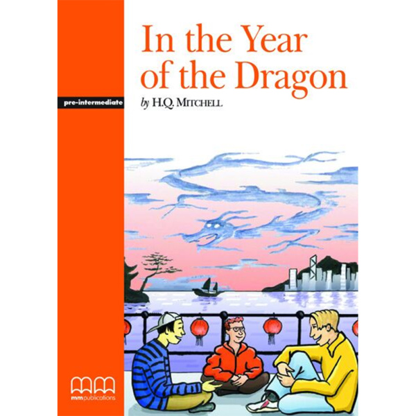 IN THE YEAR OF THE DRAGON STUDENT'S BOOK - MITCHELL, H.
