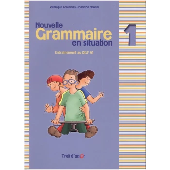 Nouvelle Grammaire en Situation 1 Methode