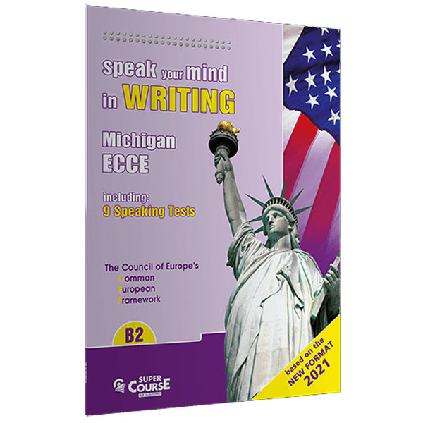 Speak your Mind in Writing B2 Michigan ECCE