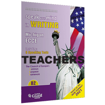 Speak your Mind in Writing B2 Michigan ECCE TEACHERS New format 2021