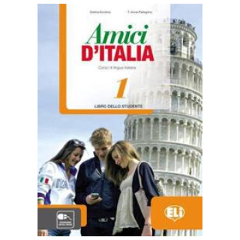 AMICI D' ITALIA 1 LIBRO DELLO STUDENTE