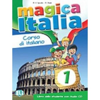 MAGICA ITALIA 1 LIBRO DELLO STUDENTE (+CD)