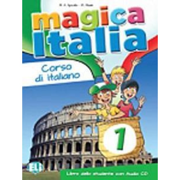 MAGICA ITALIA 1 LIBRO DELLO STUDENTE (+CD)