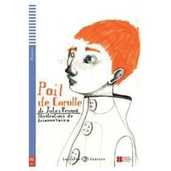 POIL DE CAROTTE (+CD)