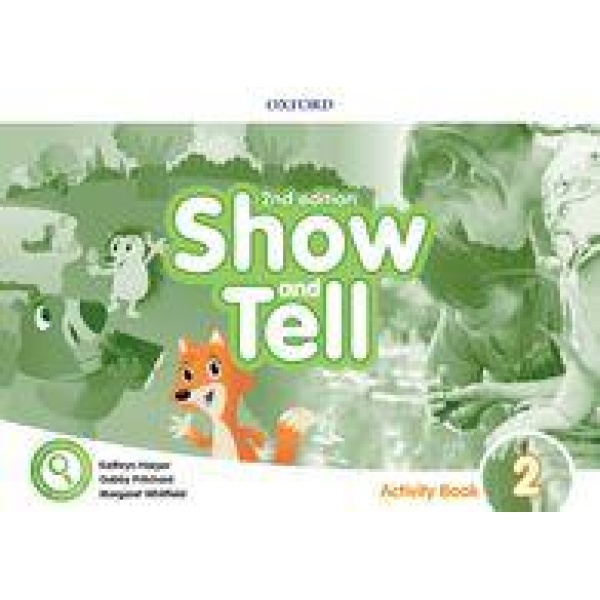 SHOW AND TELL 2 WORKBOOK 2ND EDITION