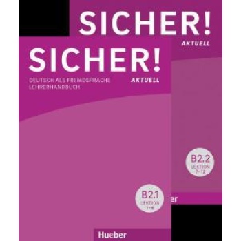 SICHER! AKTUELL B2 LEHRERHANDBUCH (PAKET)