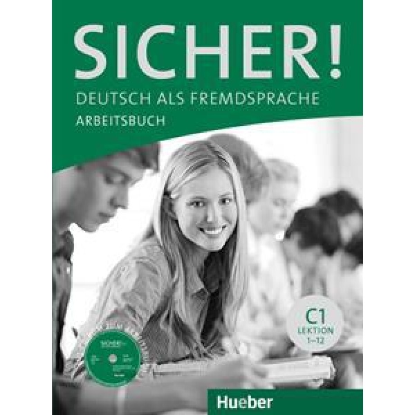 Sicher! Arbeitsbuch C1 Lection 1-12 + Cd-Rom