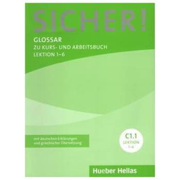 SICHER! C1/1 GLOSSAR LEKT. 1-6