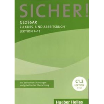 Sicher! Glossar C1.2 Lektion 7-12