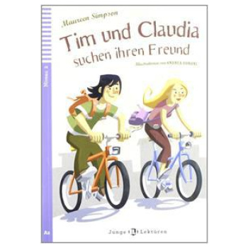 TIM UND CLAUDIA SUCHEN IHREN FREUND (+CD)