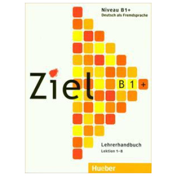 ZIEL B1+ LEHRERHANDBUCH