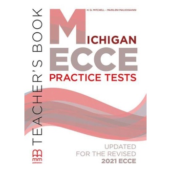 MICHIGAN ECCE PRACTICE TESTS TEACHER'S BOOK 2021