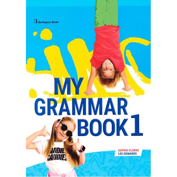 MY GRAMMAR BOOK 1 STUDENT'S BOOK