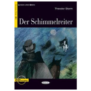 DER SCHIMMELREITER (+CD)