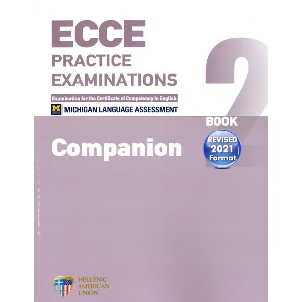 ECCE PRACTICE EXAMINATIONS BOOK 2 COMPANION REVISED 2021 FORMAT