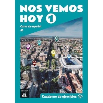 NOS VEMOS HOY 1 CUADERNO DE EJERCICIOS (+AUDIO DESCARGABLE)