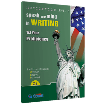 Speak your Mind in Writing C1