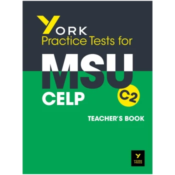 York Practice Tests For MSU C2 Teacher's Book