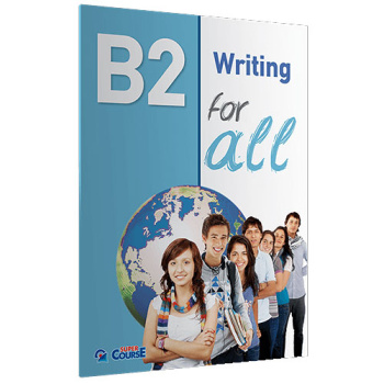 B2 FOR ALL WRITING STUDENT'S BOOK - SUPER COURSE