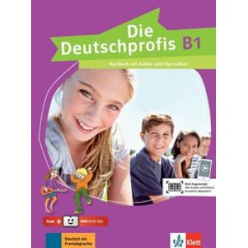 DIE DEUTSCHPROFIS B1 KURSBUCH (+AUDIOS ONLINE+KLETT BOOK-APP)