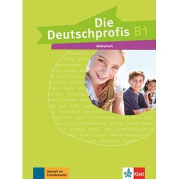 DIE DEUTSCHPROFIS B1 WΟRTERHEFT