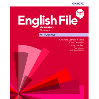 ENGLISH FILE 4TH EDITION ELEMENTARY WORKBOOK WITHOUT KEY