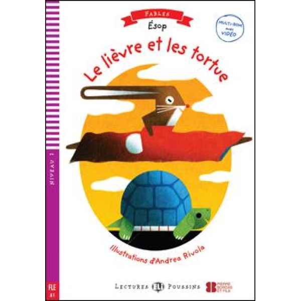 LE LIEVRE ET LA TORTUE (+AUDIO)